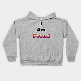 I am proud (Lesbian) Kids Hoodie